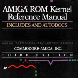 AMIGA ROM Kernel Reference Manual Libraries 3rd Ed 1992