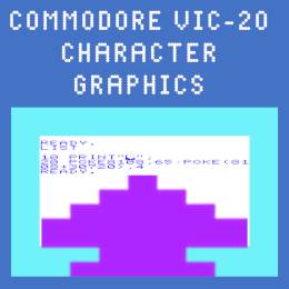 Commodore VIC-20 Graphics Tutorial